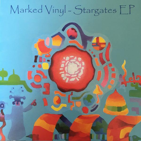 Marked Vinyl - Stargates EP. This is a product listing from Released Records Leeds, specialists in new, rare & preloved vinyl records.