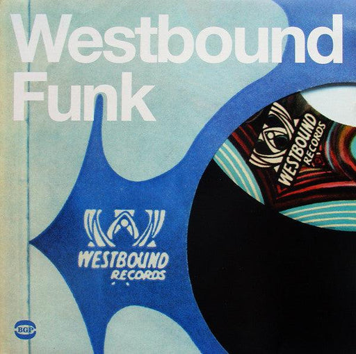 Various - Westbound Funk. This is a product listing from Released Records Leeds, specialists in new, rare & preloved vinyl records.