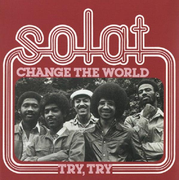 Solat - Change The World // Try, Try - 7" Vinyl. This is a product listing from Released Records Leeds, specialists in new, rare & preloved vinyl records.