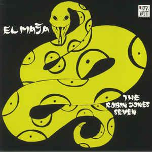 The Robin Jones Seven ‎– El Maja. This is a product listing from Released Records Leeds, specialists in new, rare & preloved vinyl records.