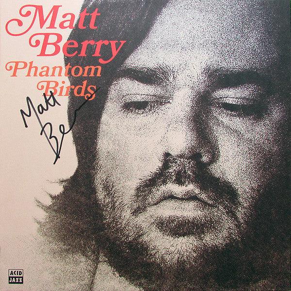 Matt Berry ‎– Phantom Birds. This is a product listing from Released Records Leeds, specialists in new, rare & preloved vinyl records.
