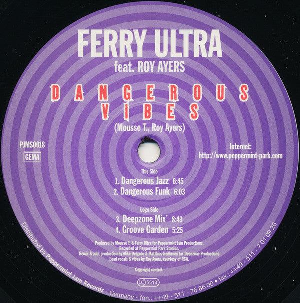 Ferry Ultra Feat. Roy Ayers - Dangerous Vibes - 12" Vinyl. This is a product listing from Released Records Leeds, specialists in new, rare & preloved vinyl records.