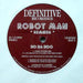 Robot Man - Do Da Doo (Remixes) - 12" Vinyl. This is a product listing from Released Records Leeds, specialists in new, rare & preloved vinyl records.