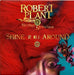 Robert Plant And The Strange Sensation - Shine It All Around - 7" Vinyl. This is a product listing from Released Records Leeds, specialists in new, rare & preloved vinyl records.