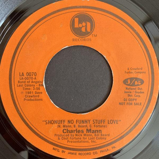 Charles Mann - Shonuff No Funny Stuff Love - 7" Vinyl. This is a product listing from Released Records Leeds, specialists in new, rare & preloved vinyl records.