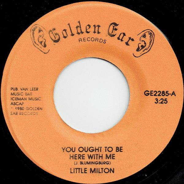 Little Milton - You Ought To Be Here With Me - 7" Vinyl. This is a product listing from Released Records Leeds, specialists in new, rare & preloved vinyl records.