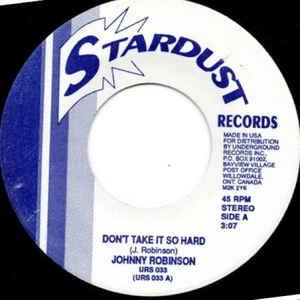 Johnny Robinson // Teddy Randazzo - Don't Take It So Hard / Pretty Blue Eyes - 7" Vinyl. This is a product listing from Released Records Leeds, specialists in new, rare & preloved vinyl records.
