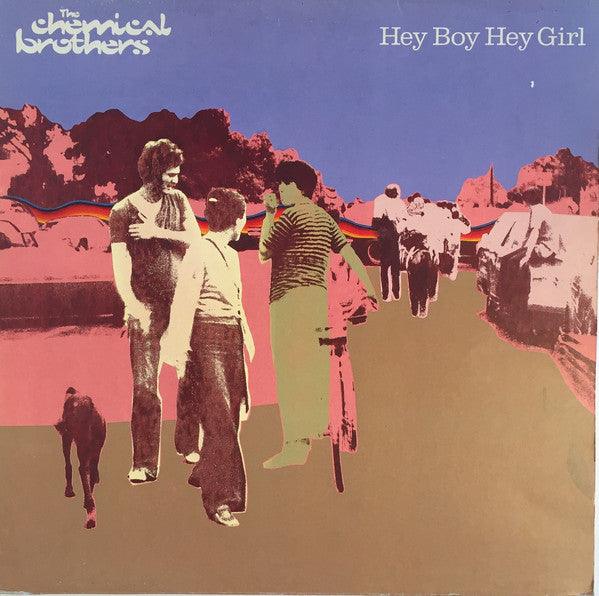The Chemical Brothers ‎– Hey Boy Hey Girl - 12" Vinyl. This is a product listing from Released Records Leeds, specialists in new, rare & preloved vinyl records.