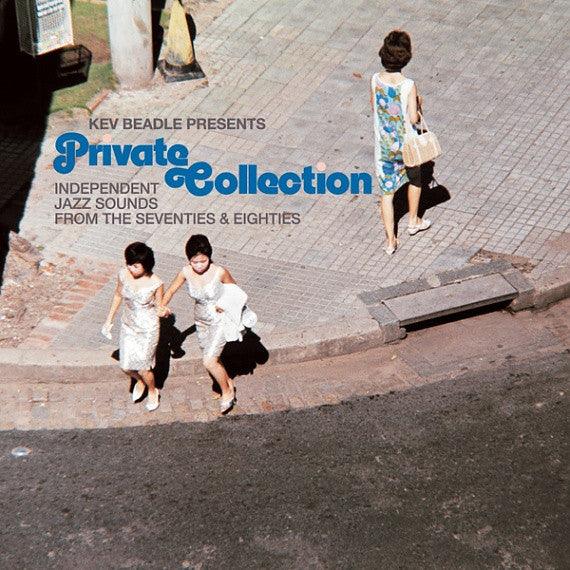 Kev Beadle - Private Collection (Independent Jazz Sounds From The Seventies And Eighties) - 2 x Vinyl LP. This is a product listing from Released Records Leeds, specialists in new, rare & preloved vinyl records.