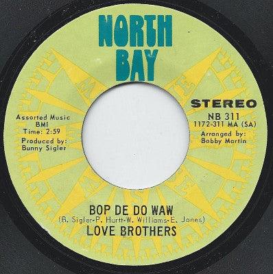 Love Brothers - Bop De Do Waw - 7" Vinyl. This is a product listing from Released Records Leeds, specialists in new, rare & preloved vinyl records.