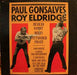 Paul Gonsalves & Roy Eldridge - Mexican Bandit Meets Pittsburgh Pirate - Vinyl LP. This is a product listing from Released Records Leeds, specialists in new, rare & preloved vinyl records.