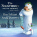 Ilan Eshkeri & Andy Burrows ‎– The Snowman And The Snowdog - Original Soundtrack. This is a product listing from Released Records Leeds, specialists in new, rare & preloved vinyl records.