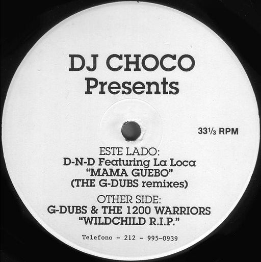 DJ Choco G-Dubs & 1200 Warriors // D.N.D. Feat: La Loca - Wildchild R.I.P. - 12 " 2nd Hand. This is a product listing from Released Records Leeds, specialists in new, rare & preloved vinyl records.