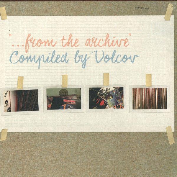 Volcov ‎-  ...From The Archive - 2 x Vinyl LP. This is a product listing from Released Records Leeds, specialists in new, rare & preloved vinyl records.