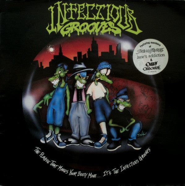 Infectious Grooves - The Plague That Makes Your Booty Move... It's The Infectious Grooves - Vinyl LP. This is a product listing from Released Records Leeds, specialists in new, rare & preloved vinyl records.