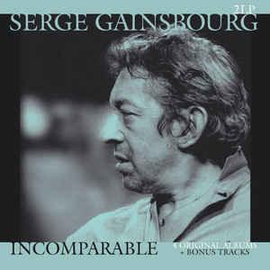 Serge Gainsbourg ‎– Incomparable. This is a product listing from Released Records Leeds, specialists in new, rare & preloved vinyl records.