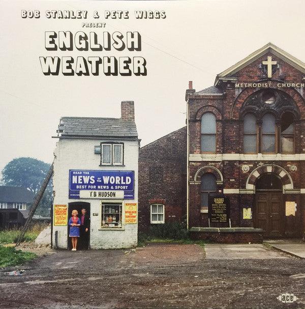 Various - Bob Stanley And Pete Wiggs Present English Weather - Vinyl LP. This is a product listing from Released Records Leeds, specialists in new, rare & preloved vinyl records.