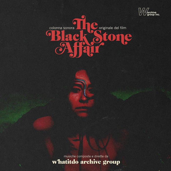 Whatitdo Archive Group - The Black Stone Affair - Vinyl LP. This is a product listing from Released Records Leeds, specialists in new, rare & preloved vinyl records.