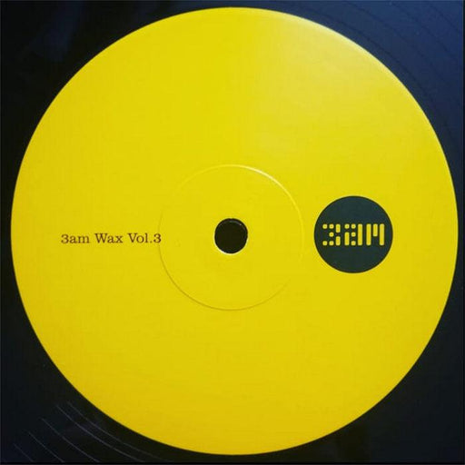 3AM Wax Vol 3. This is a product listing from Released Records Leeds, specialists in new, rare & preloved vinyl records.