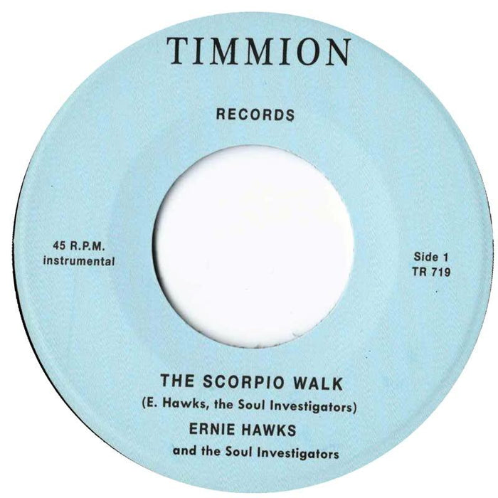 Ernie Hawks & The Soul Investigators - Scorpio Walk - 7" Vinyl. This is a product listing from Released Records Leeds, specialists in new, rare & preloved vinyl records.