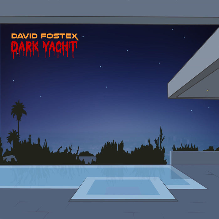 David Fostex - Dark Yacht - Vinyl LP