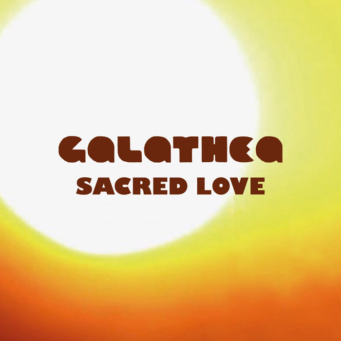 Galathea - Sacred Love - 7" Vinyl