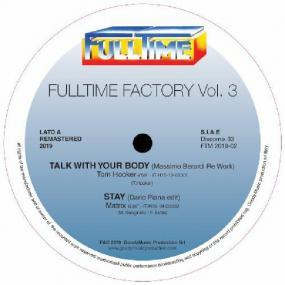 Various Artists - Full Time Factory Volume 3. This is a product listing from Released Records Leeds, specialists in new, rare & preloved vinyl records.