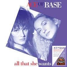 Ace Of Base - All That She Wants - 30TH ANNIVERSARY - LP - Released Records