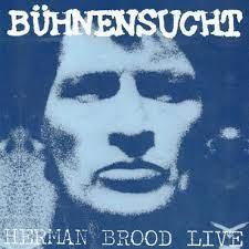 Herman Brood and His Wild Romance - Bühnensucht - Live - Vinyl LP RSD - Released Records