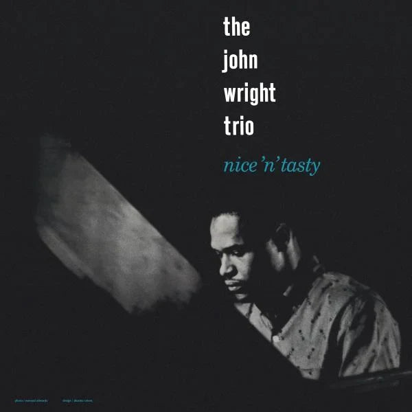 John Wright Trio - Nice ’N’ Tasty - Vinyl LP