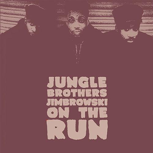 The Jungle Brothers -Jimbrowski / On The Run - 7" Vinyl - Released Records
