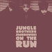 The Jungle Brothers -Jimbrowski / On The Run - 7" Vinyl - Released Records