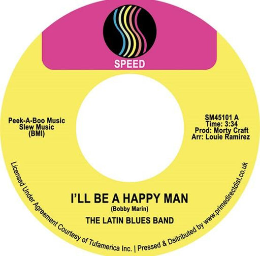 Latin Blues Band - I'll Be A Happy Man / Take A Trip - 7" Vinyl (RSD 2023) - Released Records