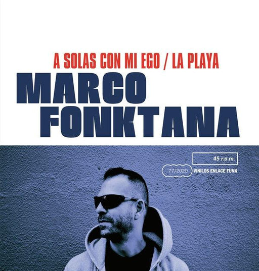 Marco Fonktana A Solas Con Mi Ego/La Playa. This is a product listing from Released Records Leeds, specialists in new, rare & preloved vinyl records.