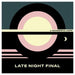 Late Night Final - A Wonderful Hope - Vinyl LP - Coloured Vinyl. This is a product listing from Released Records Leeds, specialists in new, rare & preloved vinyl records.