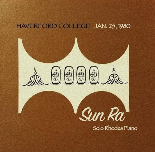 Sun Ra - Haverford College, January 25 1980 - Vinyl LP (RSD 2023) - Released Records