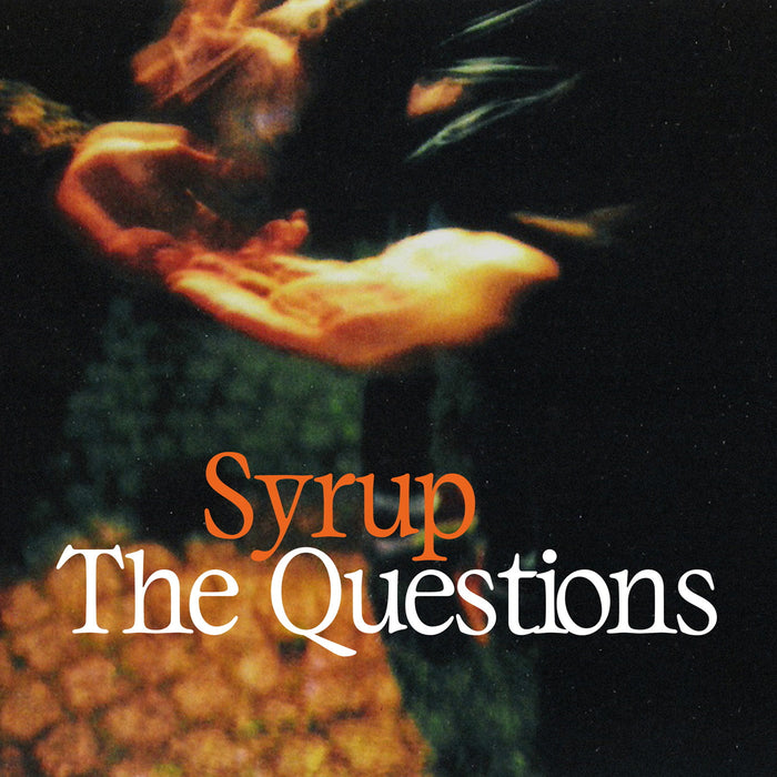 Syrup - The Questions - 12" Vinyl