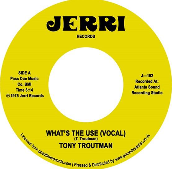 Tony Troutman - What's The Use? / Instrumental - 7" Vinyl (RSD 2023) - Released Records
