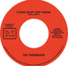 TSU Toronados - Please Heart Don't Break (7" Mix) / Ain't Nothin' Nowhere (7" Mix) - 7" Vinyl (RSD 2023) - Released Records