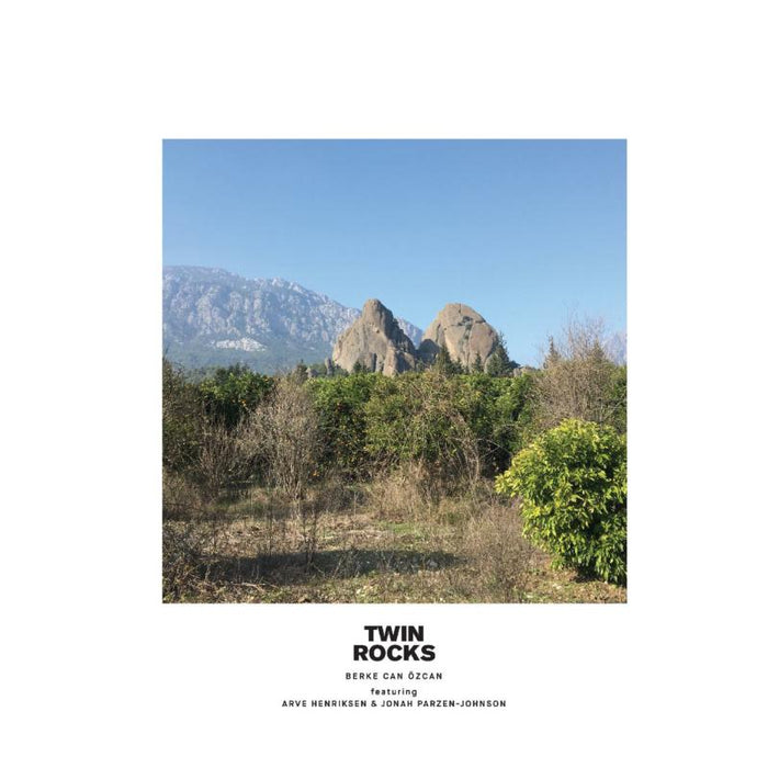 Berke, Arve Henriksen, Jonah Parzen-Johnson Can Ozcan - Twin Rocks - Vinyl LP