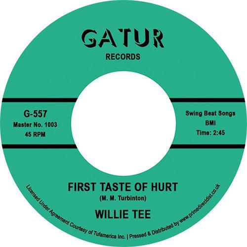Willie Tee - First Taste of Hurt /I'm Having so Much Fun - 7" Vinyl Vinyl - Released Records